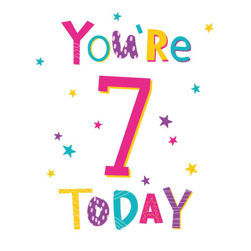 Picture of YOURE 7 TODAY BIRTHDAY CARD